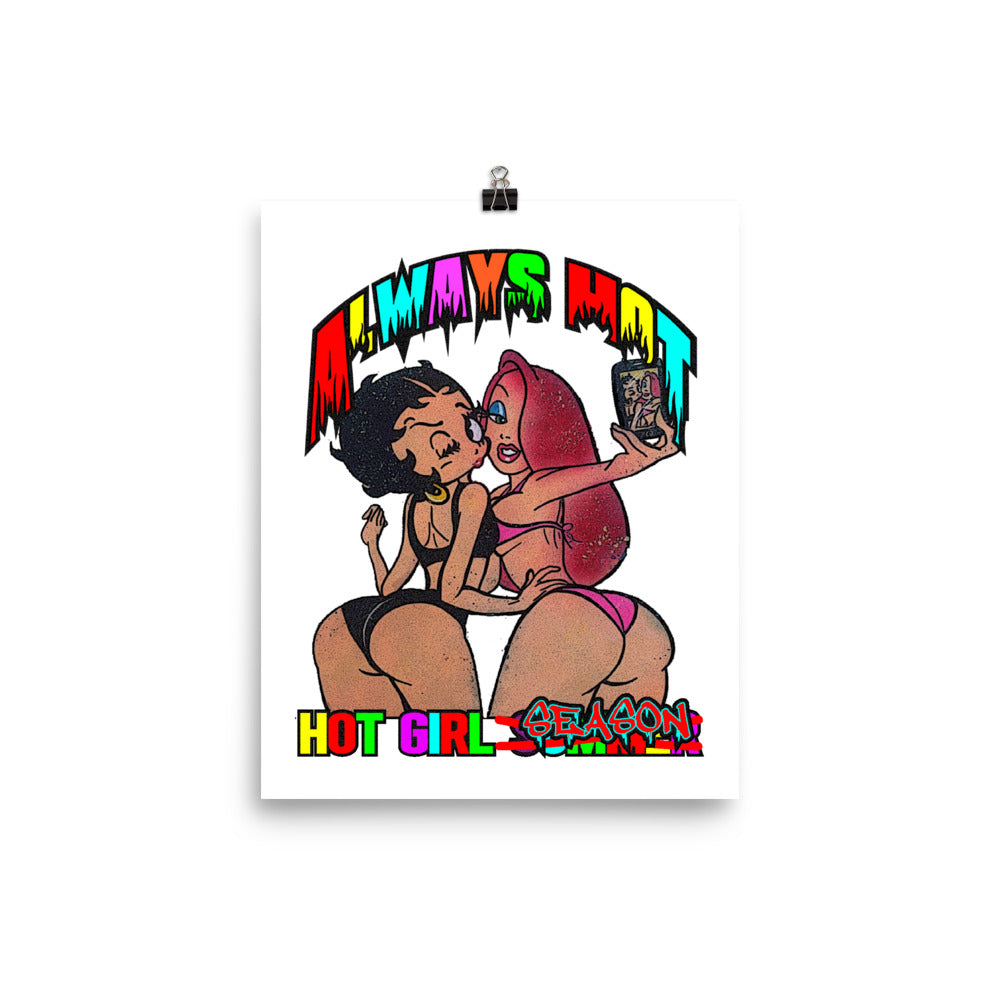 Hot Girl Season poster - Alwayz Hot 